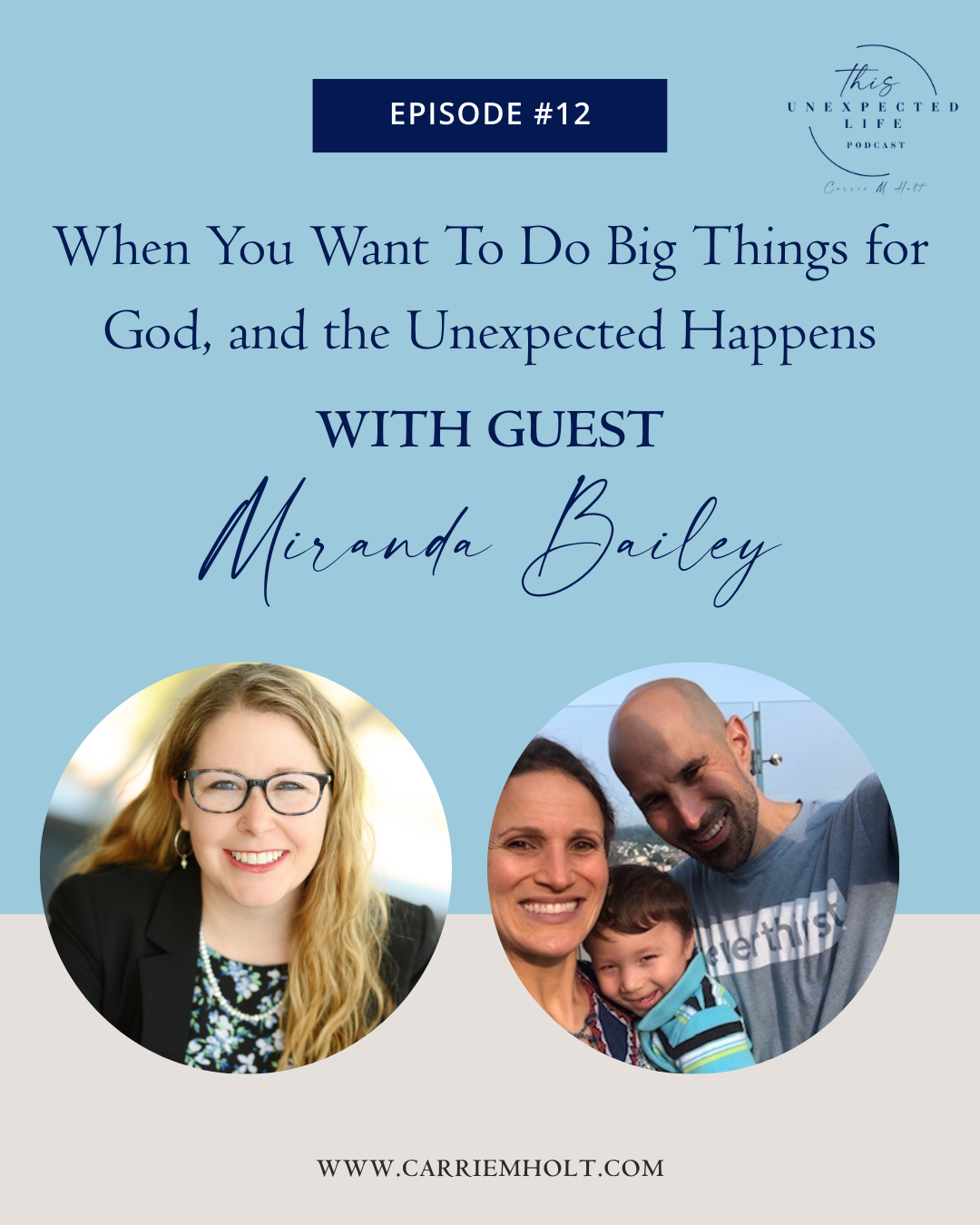 When You Want To Do Big Things for God — with guest Miranda Bailey