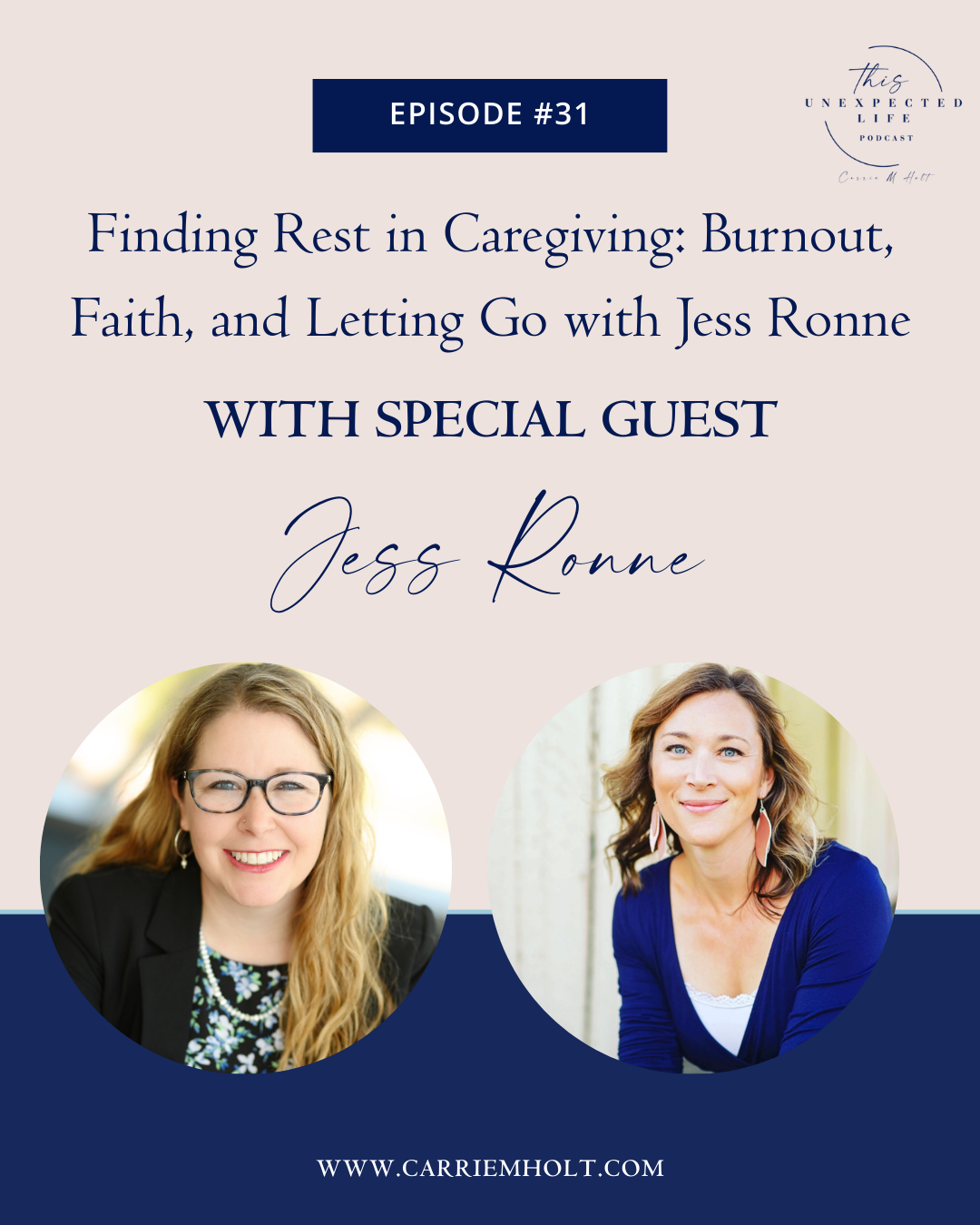 Finding Rest in Caregiving: Burnout, Faith, and Letting Go with Jess Ronne