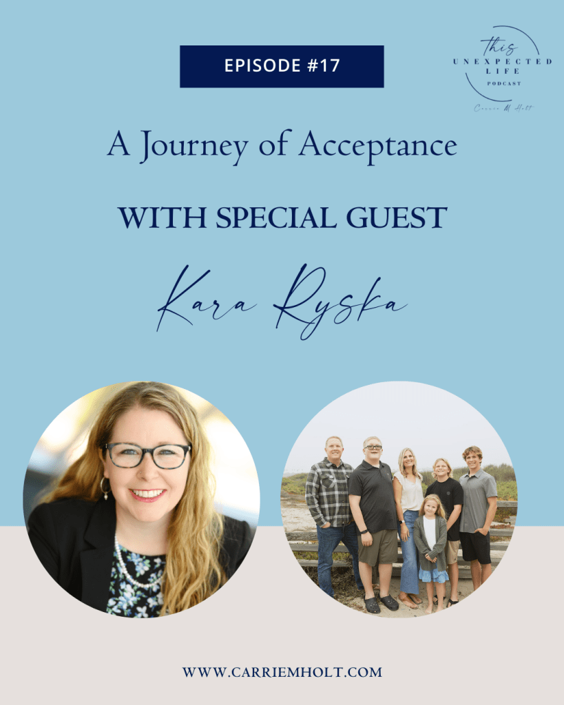 A Journey of Acceptance With Kara Ryska
